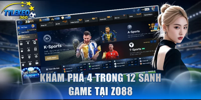 Khám phá 4 trong 12 sảnh game tại ZO88
