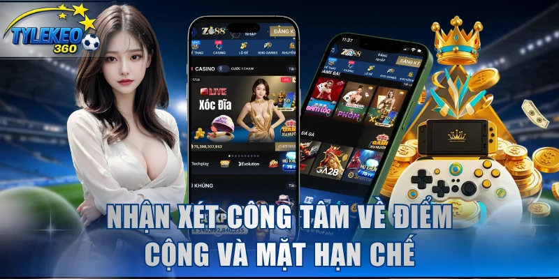 Nhận xét công tâm về điểm cộng và mặt hạn chế